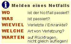 Was meldet man bei einem Notfall?